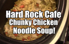 Hard Rock Chicken Noodle Soup
